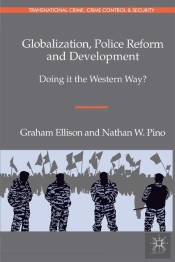 Globalization, Police Reform And Development