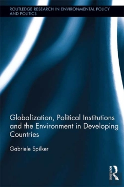Bertrand.pt - Globalization, Political Institutions And The Environment In Developing Countries