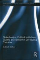 Globalization, Political Institutions And The Environment In Developing Countries