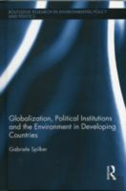 Bertrand.pt - Globalization, Political Institutions And The Environment In Developing Countries