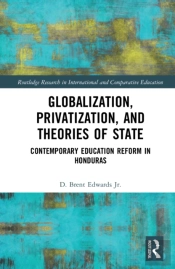 Globalization, Privatization, And The State