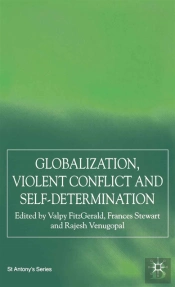 Globalization, Self-Determination And Violent Conflict
