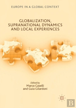 Bertrand.pt - Globalization, Supranational Dynamics And Local Experiences