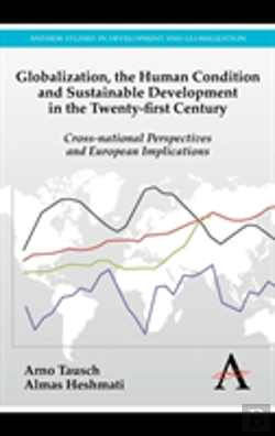 Bertrand.pt - Globalization, The Human Condition And Sustainable Development In The Twenty-First Century