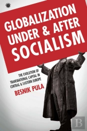 Globalization Under And After Socialism