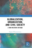 Globalization, Urbanization, And Civil Society