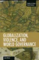 Globalization, Violence And World Governance
