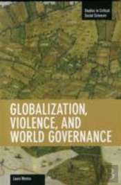Globalization, Violence And World Governance