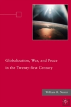 Bertrand.pt - Globalization, War, And Peace In The Twenty-First Century