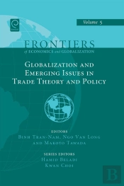 Globalizations And Emerging Issues In Trade Theory And Policy