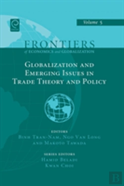 Bertrand.pt - Globalizations And Emerging Issues In Trade Theory And Policy