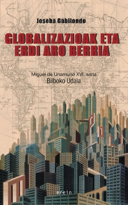 Bertrand.pt - Globalizazioak Eta Erdi Aro Berria: Diferentzien Itzuleraz