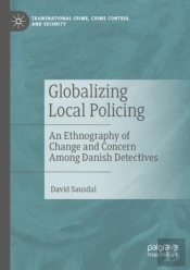 Globalizing Local Policing