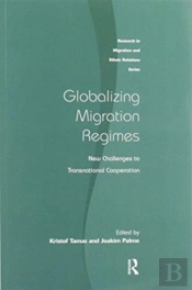 Globalizing Migration Regimes