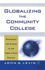 Globalizing The Community College