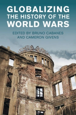 Bertrand.pt - Globalizing The History Of The World Wars