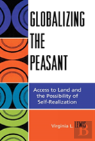 Globalizing The Peasant