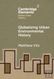 Globalizing Urban Environmental History