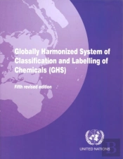 Globally Harmonized System Of Classification And Labelling Of Chemicals (Ghs)