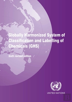 Bertrand.pt - Globally Harmonized System Of Classification And Labelling Of Chemicals (Ghs)