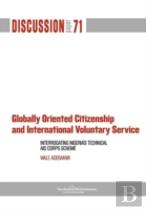Globally Oriented Citizenship And International Voluntary Service