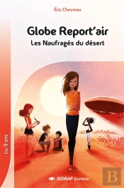Globe Report'Air - Les Naufrages - 15 Romans + Fichier -