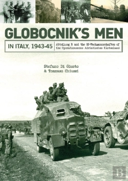 Bertrand.pt - Globocnikâ€™S Men In Italy, 1943-45