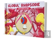 Globul' Rhapsodie : Livre-Audio