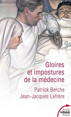 Bertrand.pt - Gloires Et Impostures De La Médecine