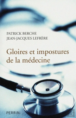 Bertrand.pt - Gloires Et Impostures De La Médecine