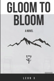 Gloom To Bloom
