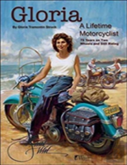 Gloria: A Lifetime Motorcyclist