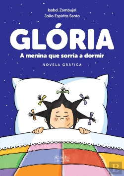 Bertrand.pt - Glória - A Menina que Sorria a Dormir