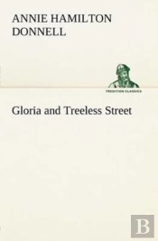 Gloria And Treeless Street