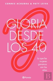 Gloria Desde Los 40