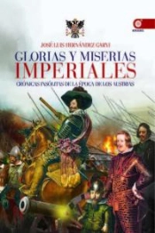 Glorias Y Miserias Imperiales