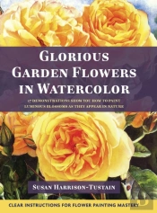 Glorious Garden Flowers In Watercolor