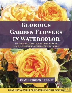 Bertrand.pt - Glorious Garden Flowers In Watercolor