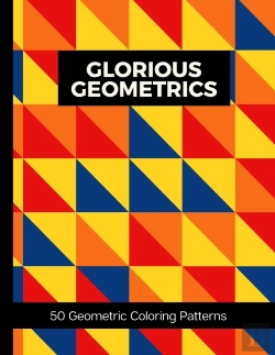 Bertrand.pt - Glorious Geometrics 50 Geometric Coloring Patterns