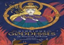 Glorious Goddesses