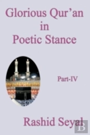 Glorious Qur'An In Poetic Stance, Part I