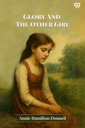 Glory And The Other Girl