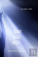 Glory Come Down