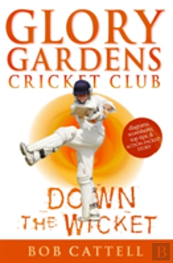 Bertrand.pt - Glory Gardens 7 - Down The Wicket