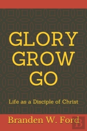 Glory Grow Go
