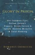 Glory In Prison
