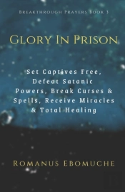 Glory In Prison