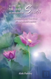 Glory Of The Lord As Revealed In Savitri