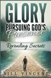 Glory Pursuing Gods Presence