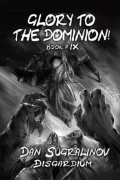 Glory To The Dominion!  Disgardium Book